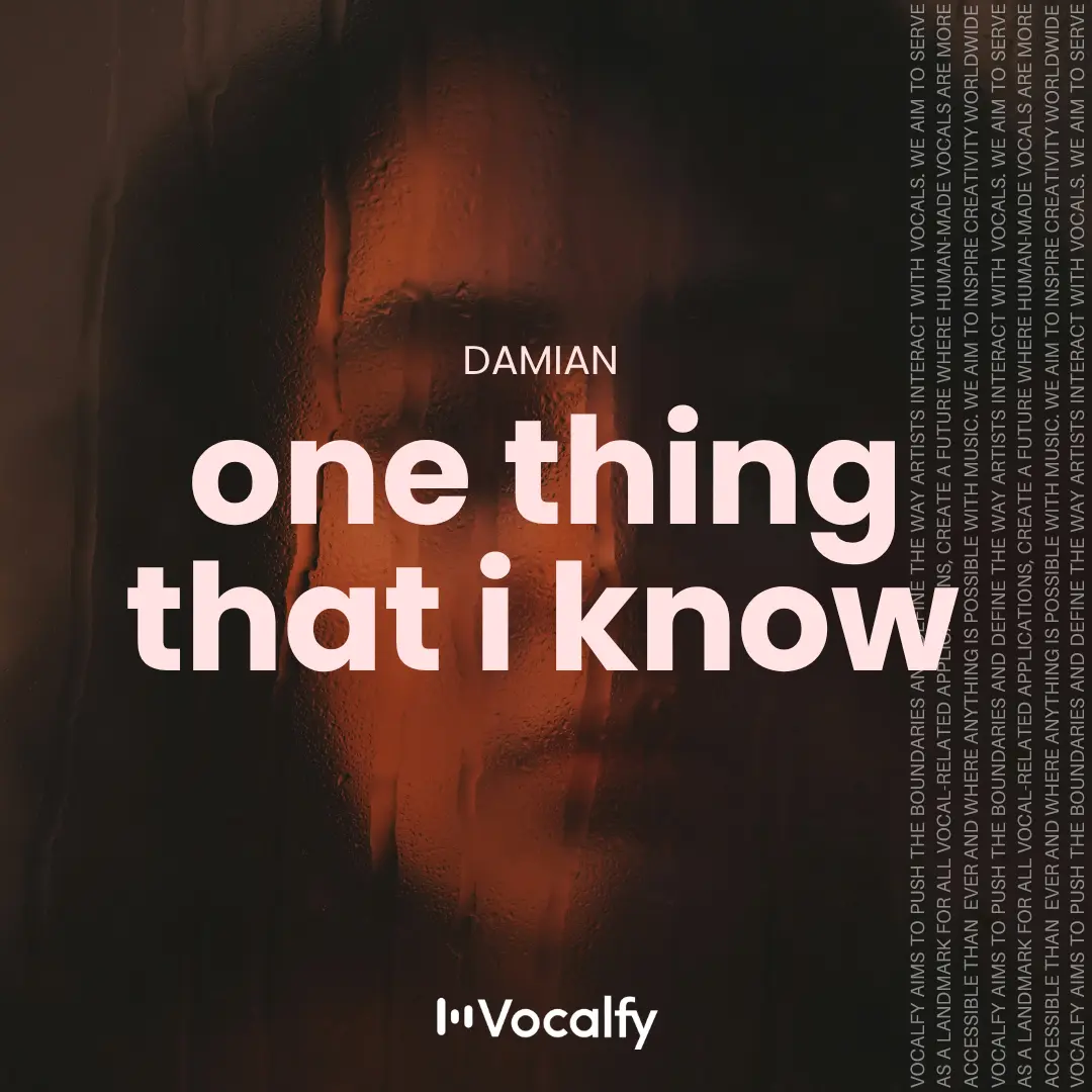 One Thing That I Know